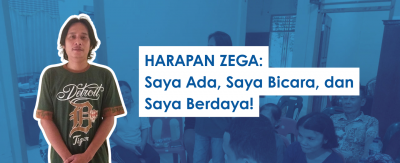 Harapan Zega: Saya Ada, Saya Bicara, Saya Berdaya